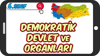 Demokratik Devlet ve Organları 📕 6.Sınıf Sosyal #2023