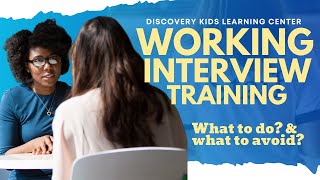 A Preschool Teacher's Approach to a Working Interview at a Child Care Center: Prepare your Applicant