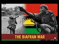 The Nigerian Civil War (Biafran War): What Really Caused Africa's Deadliest Conflict?