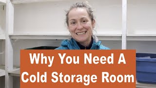 Food Security; Why You Need A Cold Room