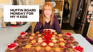 MUFFIN BOARD MONDAY FOR MY 11 KIDS