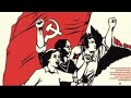 forgeons notre parti french canadian communist song