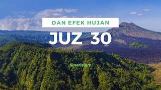 Juz 30 Dan Efek Hujan | Relaksasi AL-Quran (Tanpa Iklan)