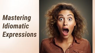 Unlocking the Mystery of Idiomatic Expressions: A Deep Dive into Context Clues