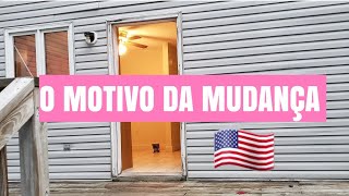 POR QUE MUDAMOS? MINHA VIDA NOS ESTADOS UNIDOS