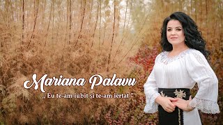 Mariana Palavu  ,, Eu te-am iubit și te-am iertat ”❣️Clip Nou 2020❣️(Cover- Katia Ivan)