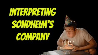 Sondheim's "Company": Music and Lyrics from a Broadway masterpiece