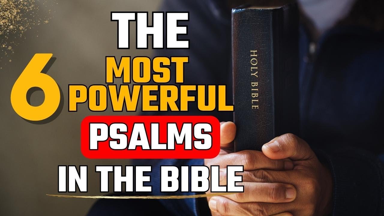 Powerful Prayer With The 6 Most Powerful Psalms In The Bible (Abundance ...