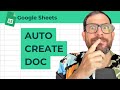 How To Create a Google Doc When Google Form Submitted, Automatically