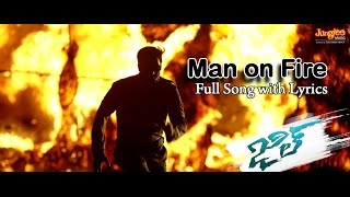 Man Of Fire Full Song With Lyrics ||Jil Telugu Movie || Gopichand, Raashi Khanna || Ghibran