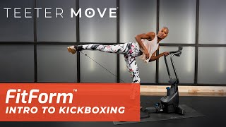 12 Min Intro To Kickboxing | FitForm Home Gym | Teeter Move