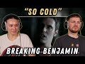Breaking Benjamin - So Cold REACTION