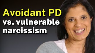 Avoidant PD vs vulnerable narcissism