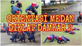 ORIENTASI MEDAN DIKLAT DAMKAR 2 TAHUN 2023 (Pendidikan Dan pelatihan Kebakaran)