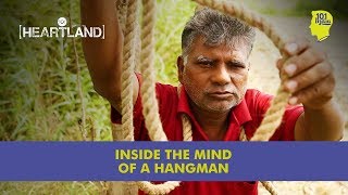 Inside the Mind of A Hangman | Unique Stories from India