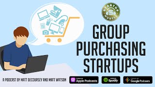 Group Purchasing Startups