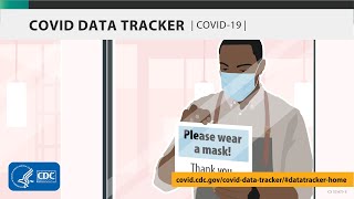 How to Use CDC's COVID Data Tracker: Business Owners and Employers