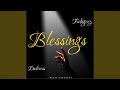 Blessings (feat. Fabigeez)