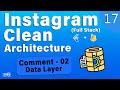 Instagram Clone Clean Architecture (Firebase Full-Stack) Flutter – [17]
