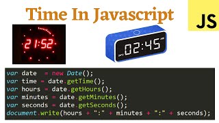 Time in javascript in hindi || Javascript tutorial for beginners - 30