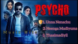 Psycho Movie Songs | ALL Songs in Psycho Movie |  Udhayanidhi Stalin | Ilayaraja | Mysskin