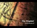 The Prophet Nasheed by Dawud Wharnsby Ali with lyrics