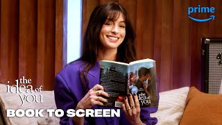 Read The Idea of You with Anne Hathaway and Nicholas Galitzine | The Idea of You | Prime Video