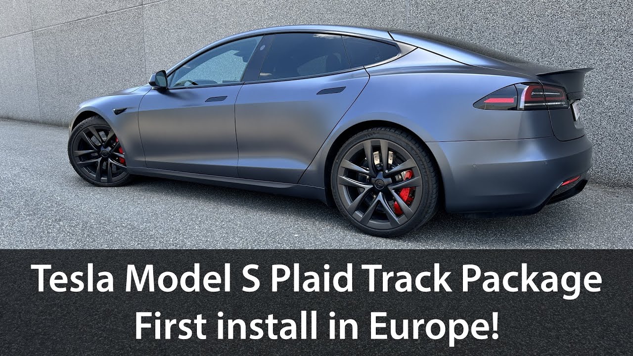 Tesla Model S Plaid Track Package - First One In Europe! - YouTube