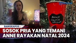 Tak Ada Lagi Arya Saloka, Sosok Pria yang Temani Putri Anne Rayakan Natal 2024 Terekam