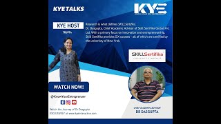 KYETalks with Dr. Dasgupta from Skill Sertifika