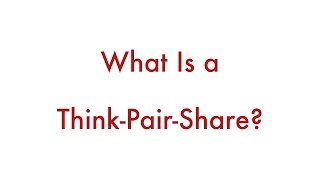 What Is a Think-Pair-Share?