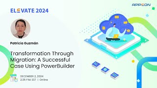 Transformation Through Migration: A Successful Case Using PowerBuilder