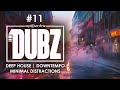 DUBZ #11 VJ MIX [Deep House | Indie Dance] Sunny Lax | Gabriel Amato | Maz | Jamie Stevens