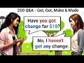 English Speaking Practice | 200 Questions and answers Get, Got, Make and Made | Conversation