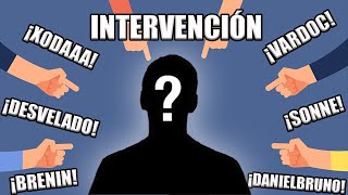 Una INTERVENCIÓN Necesaria...