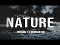 NATURE. | iPhone 11 Cinematic B ROLL