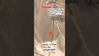 Horrible😱Face On |Google🔍 Earth🌎 secret🙈🙊|Map📍secret🙈🙉|🙆🙆🙆#shorts #viral #youtubeshorts #shortsvideo