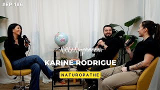 Bien-être naturel : Ce que j’aurais aimé savoir plus tôt avec Karine Rodrigue