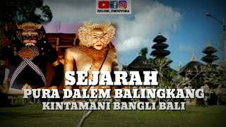 SEJARAH PURA DALEM BALINGKANG!