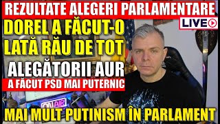 LIVE Rezultate finale alegeri. Dorel a decis: Mai mult putinism în Parlament. Mai multă corupție PSD