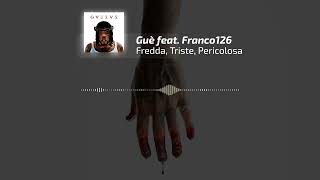 Fredda, Triste, Pericolosa - Guè feat. Franco126 from "GVESVS" (Cover)