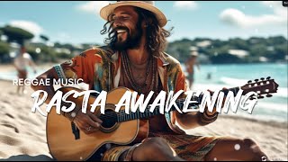 RASTA AWAKENING TOP REGGAE MUSIC❤️MOST REQUEST REGGAE❤️OLDIES BUT GOODIES REGGAE MUSIC