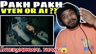 VTEN or AI ?? Damn That Flow - PAKH PAKH ft. Lil Dump Never Broke Again ( Official Music Video )