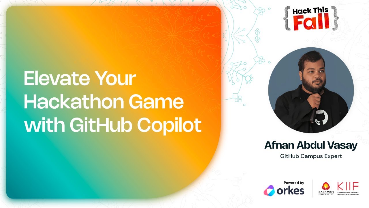 Elevate Your Hackathon Game With Github Copilot рџљђ Afnan Abdul Vasay рџ јпёџ