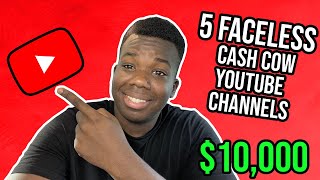 5 Cash Cow YouTube Channel Niches That Make $10,000 A Month (Youtube Automation)