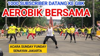 SENAM AEROBIK BERSAMA SUBSCRIBER BODYFIT DI GBK