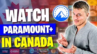 How to Watch Paramount Plus in Canada: A Guide to Accessing \u0026 Streaming Easily