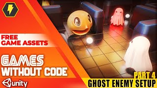 Enemy Ghost WITHOUT CODE! - [Unity Bolt tutorial] - Unity Pac-man 04