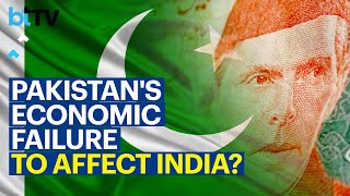 How Will Pakistan's Economic Crisis Affect India?