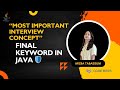 1. What is final Keyword in Java? | Why & Where to Use final | Java Tutorial for Beginners